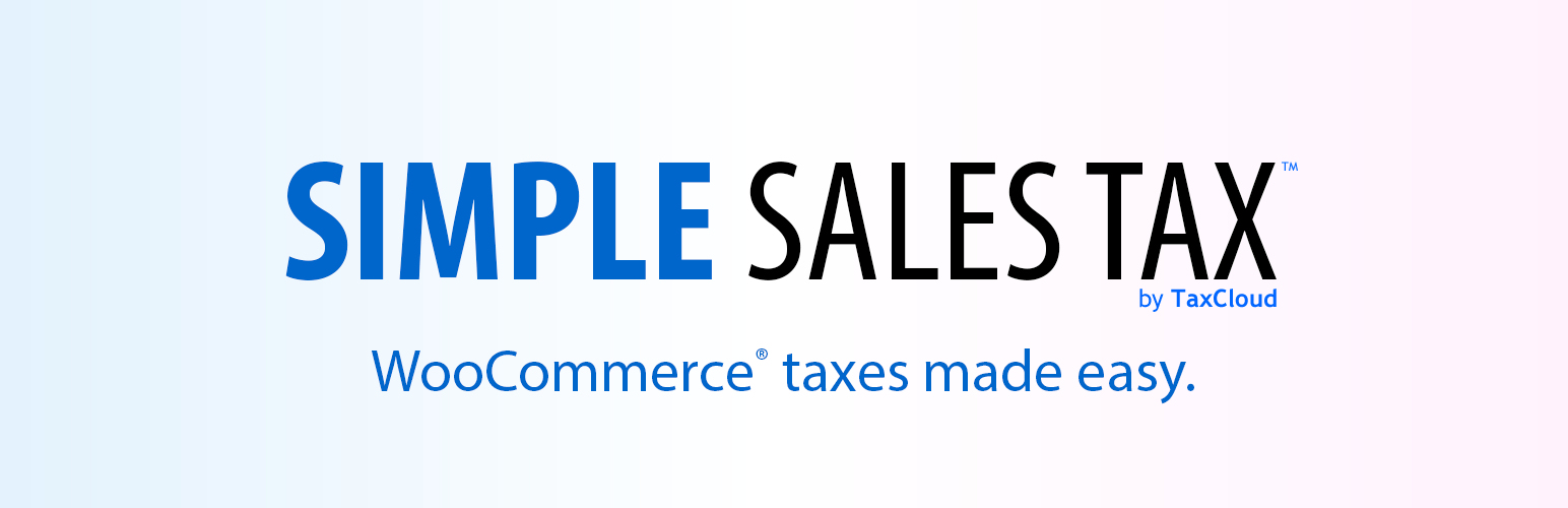 Top 4 Sales Tax Plugins for Woocommerce - Simple Sales Tax
